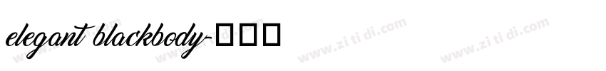elegant blackbody字体转换